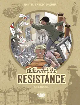Read: Children of the Resistance Book - Volume 6 - Disobedience!