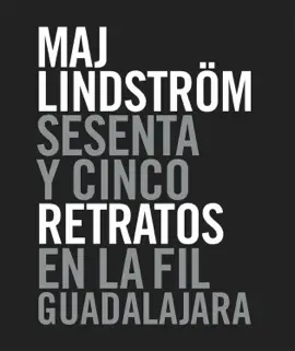 Read: Sesenta y cinco retratos en la FIL Book Guadalajara