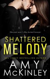 Shattered Melody - Amy McKinley