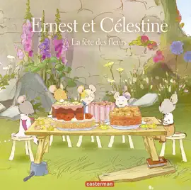 Read: Ernest et Célestine - La Book fête des fleurs