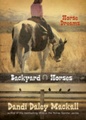 Horse Dreams - Dandi Daley Mackall