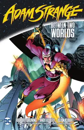 Read: Adam Strange: Between Two Worlds The Book Deluxe Edition