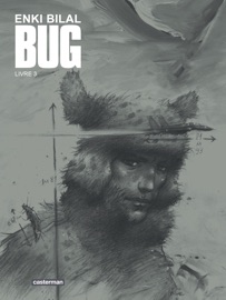 Bug - édition luxe (Tome 3) - Enki Bilal