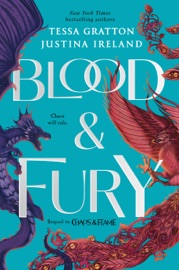 Blood & Fury - Tessa Gratton & Justina Ireland