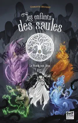 Read: Les Enfants des saules - Tome 3 La Porte Book des fées