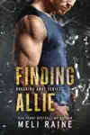Finding Allie by Meli Raine Book Summary, Reviews and Downlod