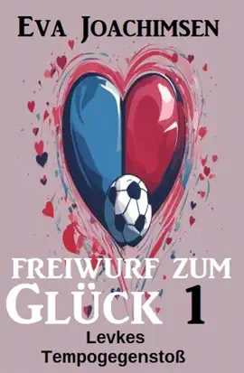 Read: Levkes Tempogegenstoß: Freiwurf zum Book Glück 1