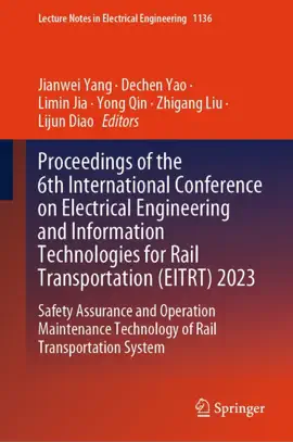 Read: Proceedings of the Book 6th International Conference on Electrical Engineering and Information Technologies for Rail Transportation (EITRT) 2023