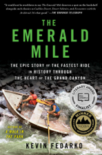 The Emerald Mile - Kevin Fedarko Cover Art