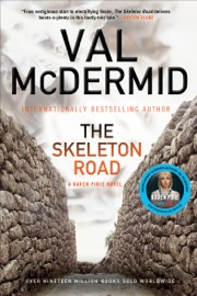 The Skeleton Road - Val McDermid
