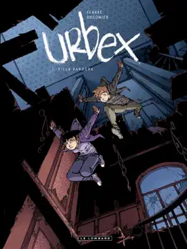Read: Book Urbex  - Tome 1 - Villa Pandora