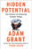 Hidden Potential by Adam Grant Book Summary, Reviews and Downlod