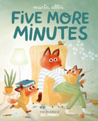 Five More Minutes - Marta Altes