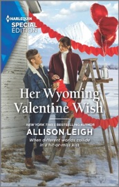 Her Wyoming Valentine Wish - Allison Leigh