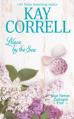 Lilacs by the Sea - Kay Correll