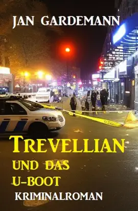Read: Trevellian Book und das U-Boot: Kriminalroman