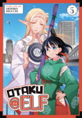 Otaku Elf Vol. 5 - Akihiko Higuchi