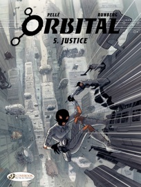 Orbital - Volume 5 - Justice - Serge Pellé & Sylvain Runberg