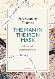The Man in the Iron Mask: A Quick Read edition - Quick Read & Alexandre Dumas