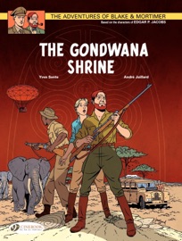 Blake & Mortimer - Volume 11 - The Gondwana Shrine - Yves Sente & André Juillard