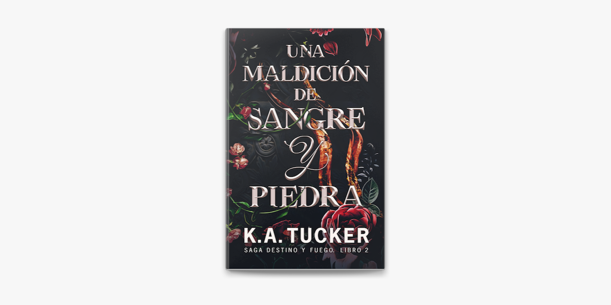 UNA MALDICION DE SANGRE Y PIEDRA (SAGA DESTINO Y FUEGO 2), K.A TUCKER, TBR