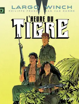 Read: Largo Winch - Book Tome 8 - L'Heure du Tigre