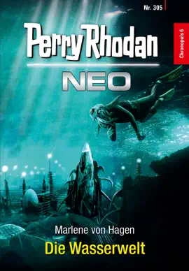 Read: Book Perry Rhodan Neo 305: Die Wasserwelt