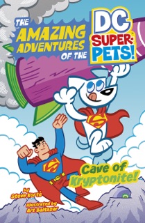 Cave of Kryptonite by Steve Korte & Art Baltazar