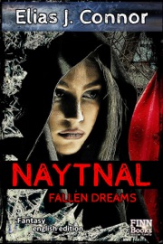 Naytnal - Fallen dreams (english version) - Elias J. Connor