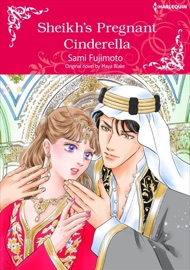 Sheikh's Pregnant Cinderella - Junko Murata & Maya Blake