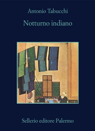 Notturno indiano - Antonio Tabucchi