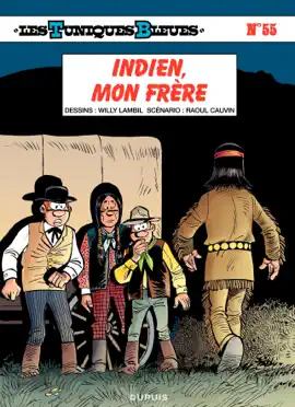 Read: Les Tuniques Book Bleues - Tome 55 - Indien, mon frère