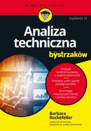 Analiza techniczna dla bystrzaków. Wydanie IV