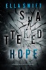 Book Shattered Hope (A Cooper Trace FBI Suspense Thriller—Book 3)