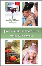 Harlequin Heartwarming April 2023 Box Set - Patricia Johns, Melinda Curtis, Kim Findlay & Leigh Riker