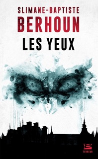 Les Yeux by Slimane-Baptiste Berhoun