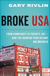 Broke, USA by Gary Rivlin
