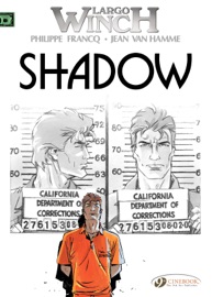 Largo Winch - Volume 8 - Shadow - Philippe Francq & Jean Van Hamme