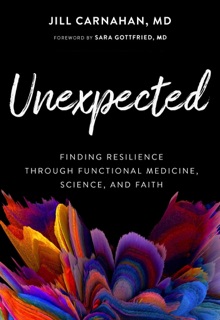 Unexpected by Jill Carnahan & Sara Gottfried