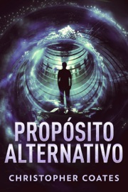 Propósito Alternativo - Christopher Coates