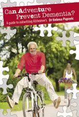 Can Adventure Prevent Dementia?