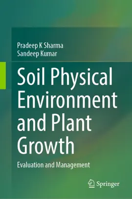 Read: Soil Physical Environment and Plant Growth Book