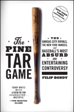 The Pine Tar Game - Filip Bondy Cover Art