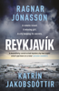 Reykjavík - Ragnar Jónasson & Katrín Jakobsdottír