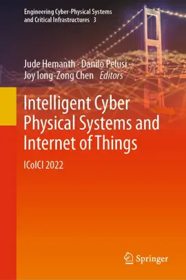 Read: Intelligent Cyber Physical Systems and Internet of Things Book