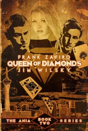 Queen of Diamonds - Frank Zafiro & Jim J. Wilsky