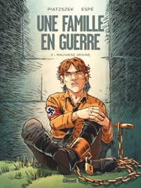 Une famille en guerre - Tome 03 - Stéphane Piatzszek & Espe