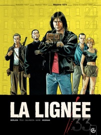 La Lignée - Tome 3 - Jérôme Félix, Laurent Galandon, Olivier Berlion & Damien Marie