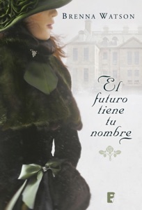 El futuro tiene tu nombre Book Cover