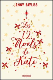 Les 12 Noëls de Kate